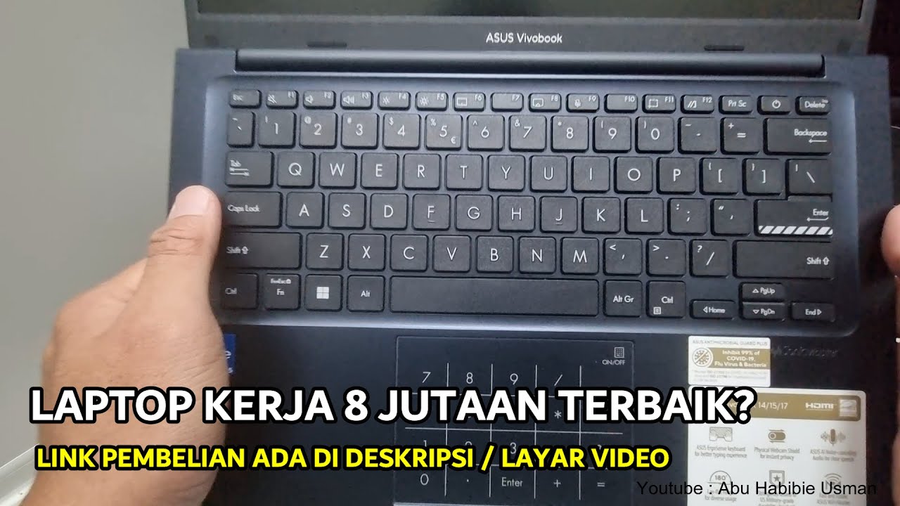 LAPTOP KERJA 8 JUTAAN TERBAIK? ASUS VIVOBOOK 14 X1404VA VERSI SAYA YA.....