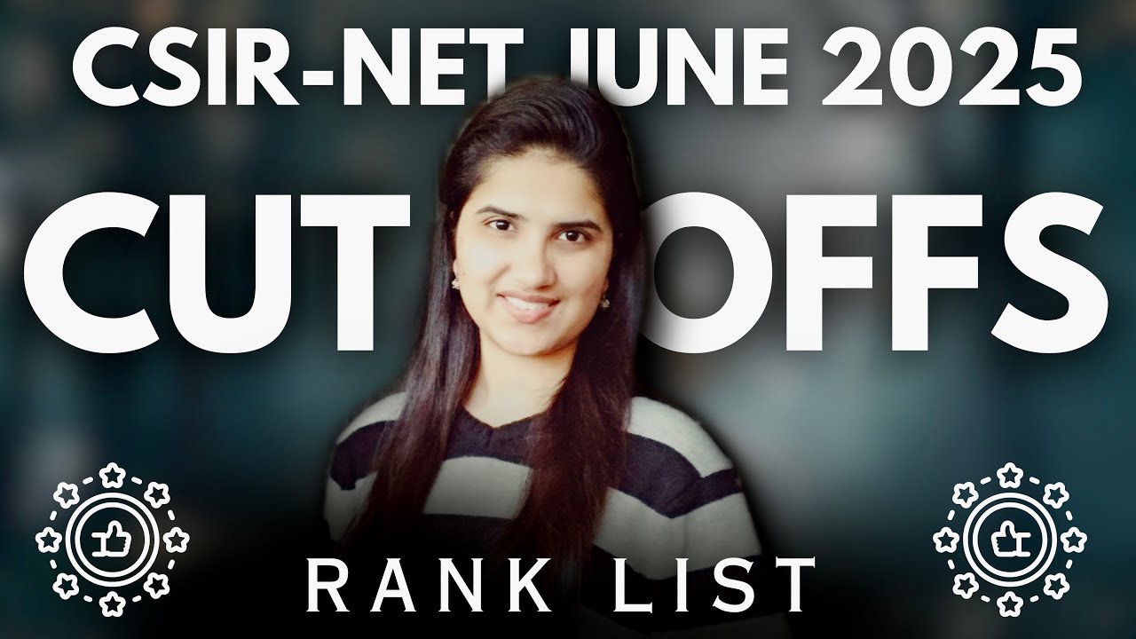 CSIR NET June 2025 Cutoff | CSIR NET June 2025 Result | CSIR NET July 2025 Result | CSIR NET 2025