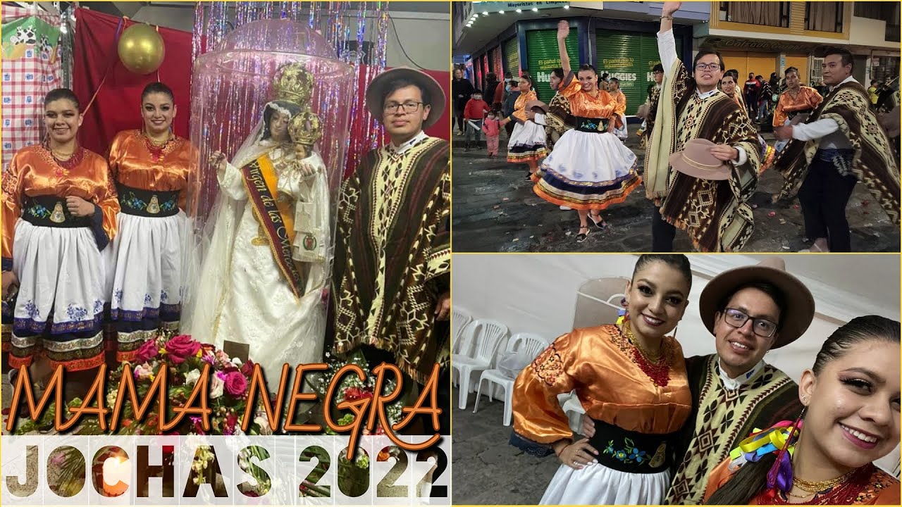 JOCHAS MAMA NEGRA 2022 | VIRGEN DE LAS MERCEDES 🙏
