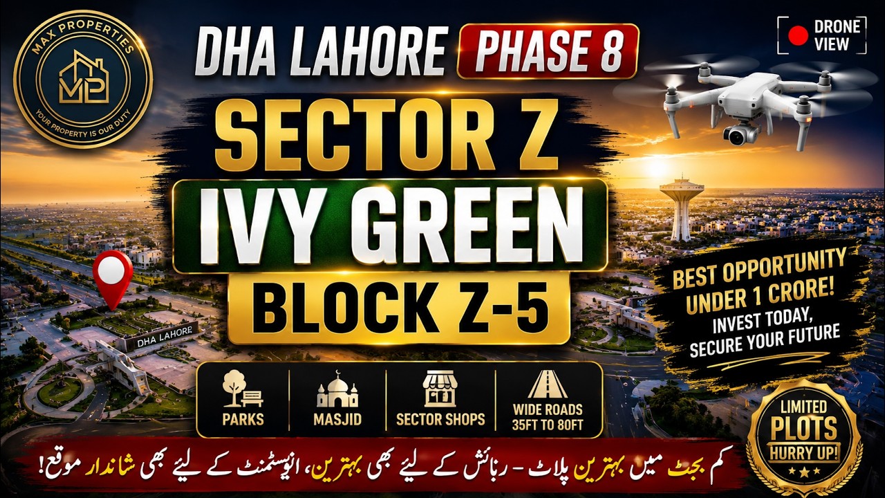 DHA Lahore Phase 8 Sector Z-5 Latest Plot Rates | Biggest Investment Opportunity in 2026