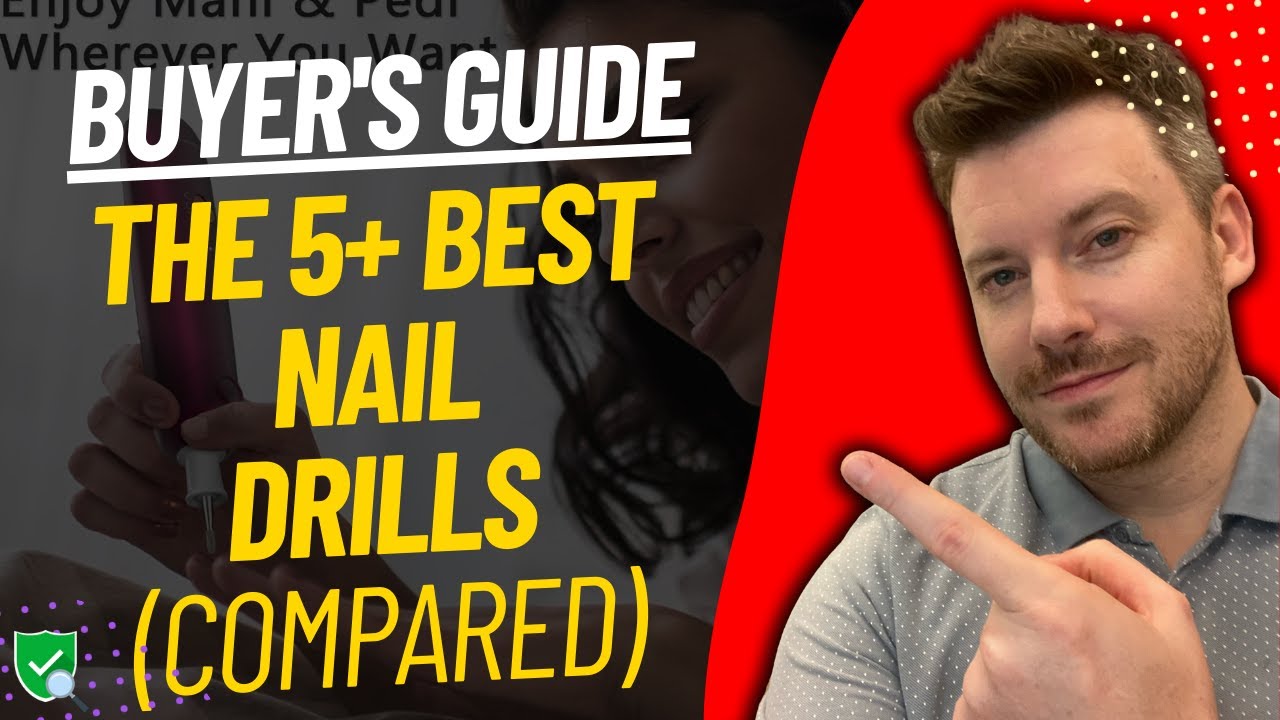 TOP 5 Best Nail Drills | Best Nail Drill Reviews (2025)