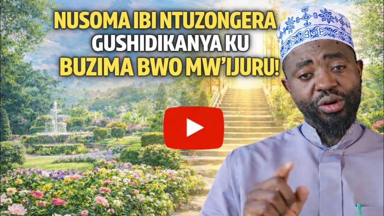 “NIWUMVA  IBI NTUZONGERA GUSHIDIKANYA KU BUZIMA BWO MW’IJURU! ALLAH AKBAR”