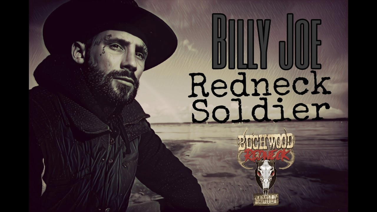 Billy Joe - Redneck Soldier