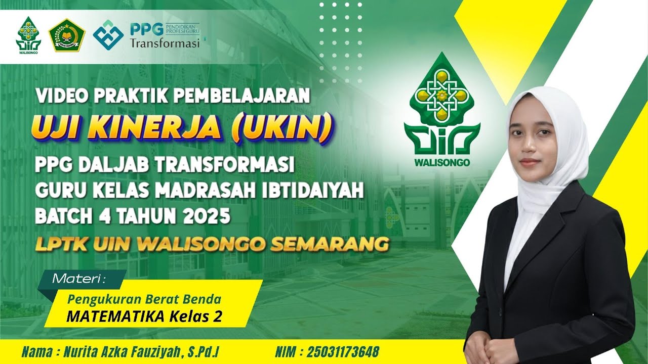 UKIN PPG DALJAB BATCH IV TAHUN 2025 I MATEMATIKA KELAS 2 I LPTK UIN WALISONGO SEMARANG