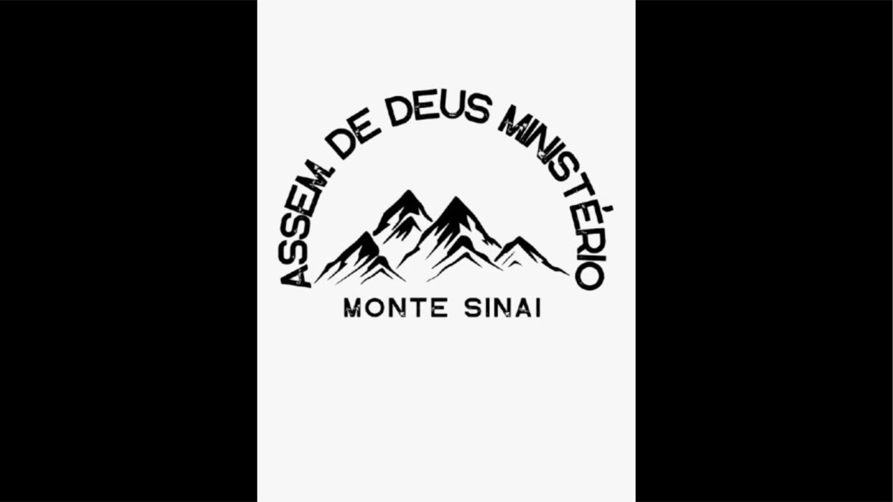 Igreja assembleia de Deus Ministério Monte Sinai