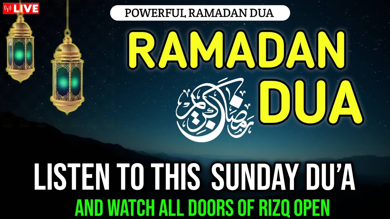 THIS SUNDAY DU’A WILL CHANGE YOUR LIFE | 99 Doors of Wealth, Peace & Barakah Open