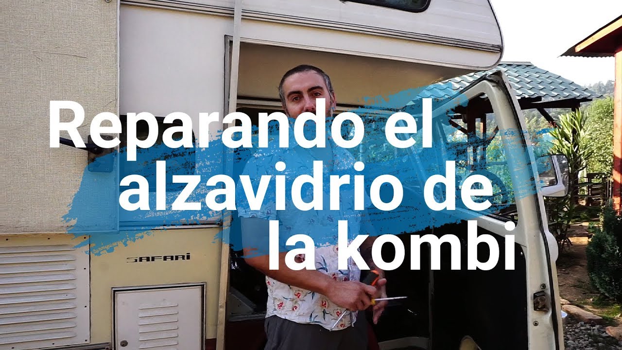 tutorial reparacion alzavidrio kombi