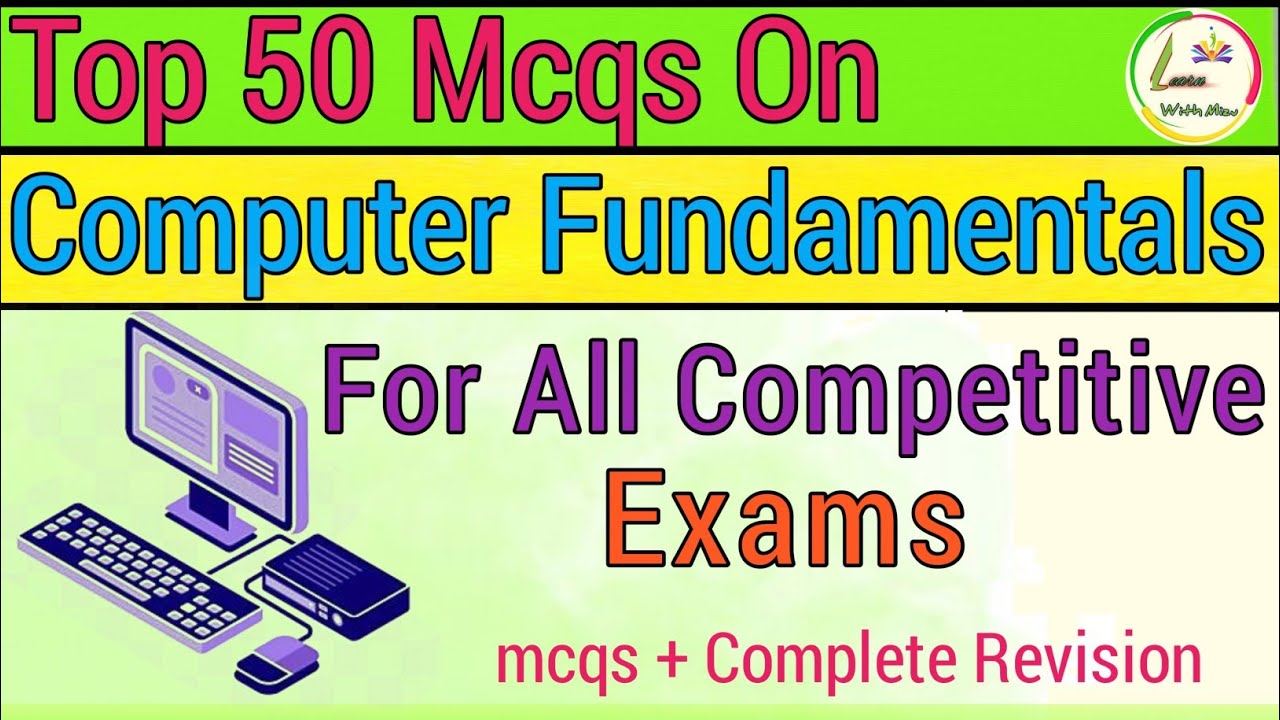 TOP 50 COMPUTER FUNDAMENTAL  MCQs || COMPUTER FUNDAMENTAL || FOR ALL COMPETITIVE EXAMS.