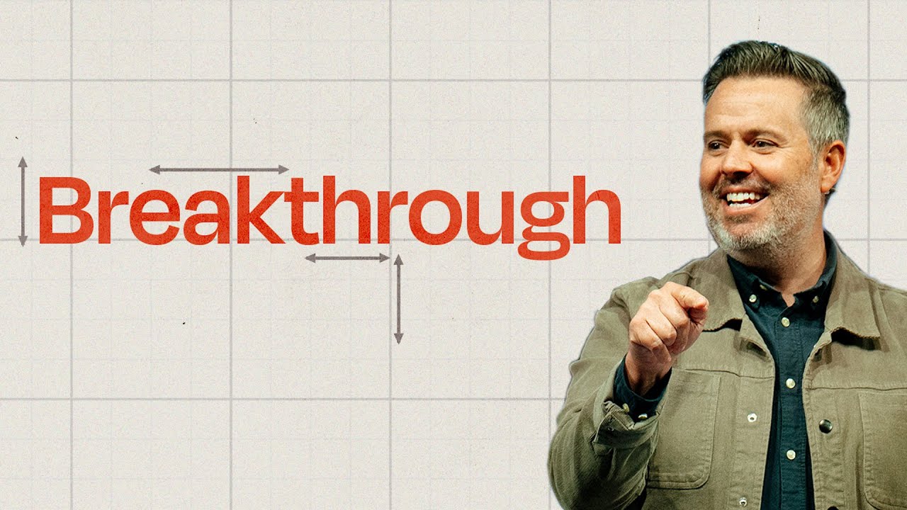 Breakthrough I Pastor Chadwick King