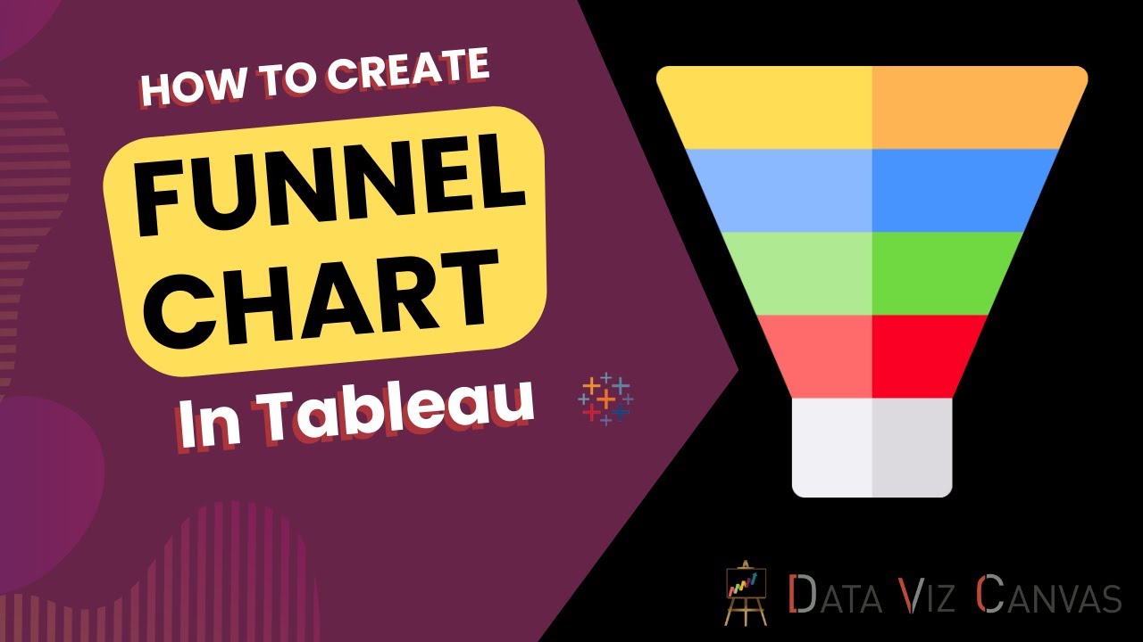 How to create Funnel Chart in Tableau