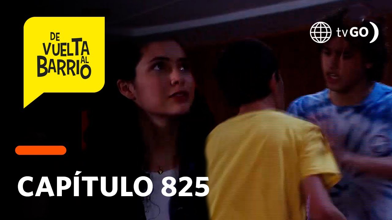 De Vuelta al Barrio 4: Pedrito y Fabricio pelearon en el cine por Alicia (Capítulo n° 825)