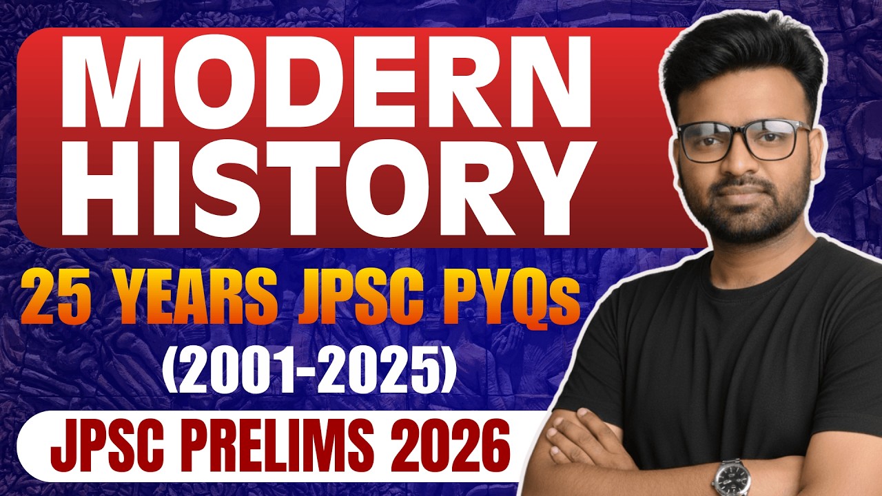 Complete Modern History | 1-13 JPSC PYQs | JPSC PT Analysis | 14th JPSC Prelims 2026 | Udit Kushwaha