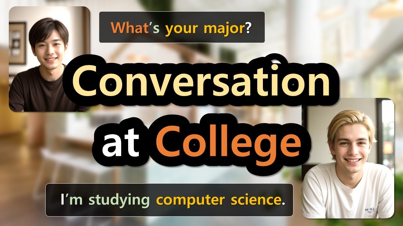 At college | At University | English Conversation