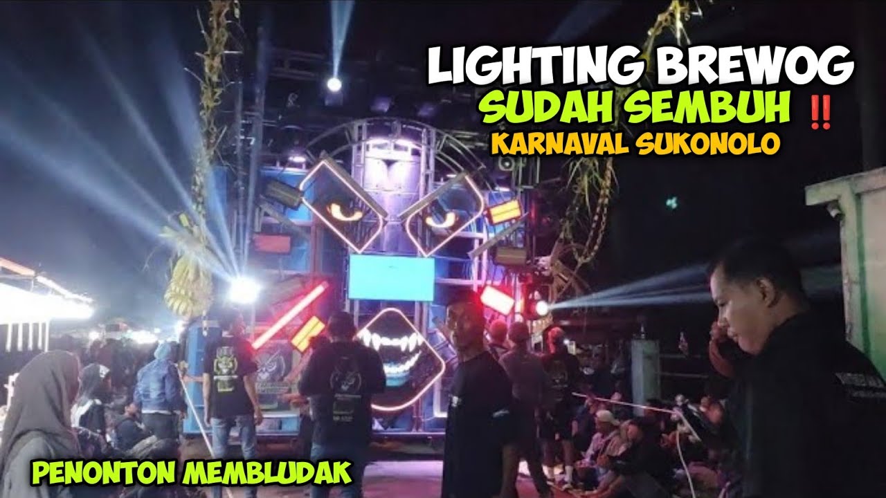 Usai Ganti Mixer Andalan KABOL,,Lighting BREWOG Auto Sembuh,,Dipepet Ribuan Orang sepanjang jalan