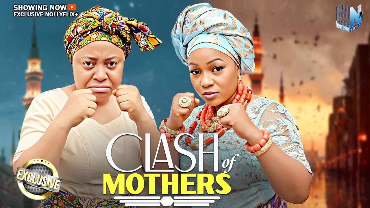 CLASH OF MOTHERS | CHIOMA NWOSU | THELMA CHKWUNWEM | 2026 NOLLYWOOD MOVIES