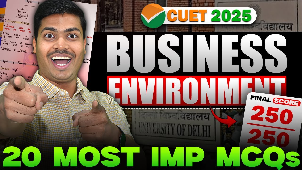 20 Most Important Questions | Business Environment | BUSINESS STUDIES | COMMERCE DOMAIN CUET 2025.