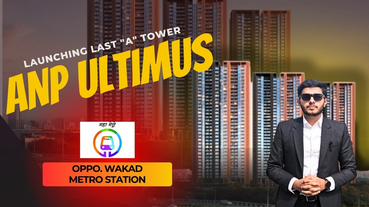 ANP ULTIMUS Wakad : Last 28 Units Left⏳️ | The Only Highway Touch - Pune Metro Connected Project