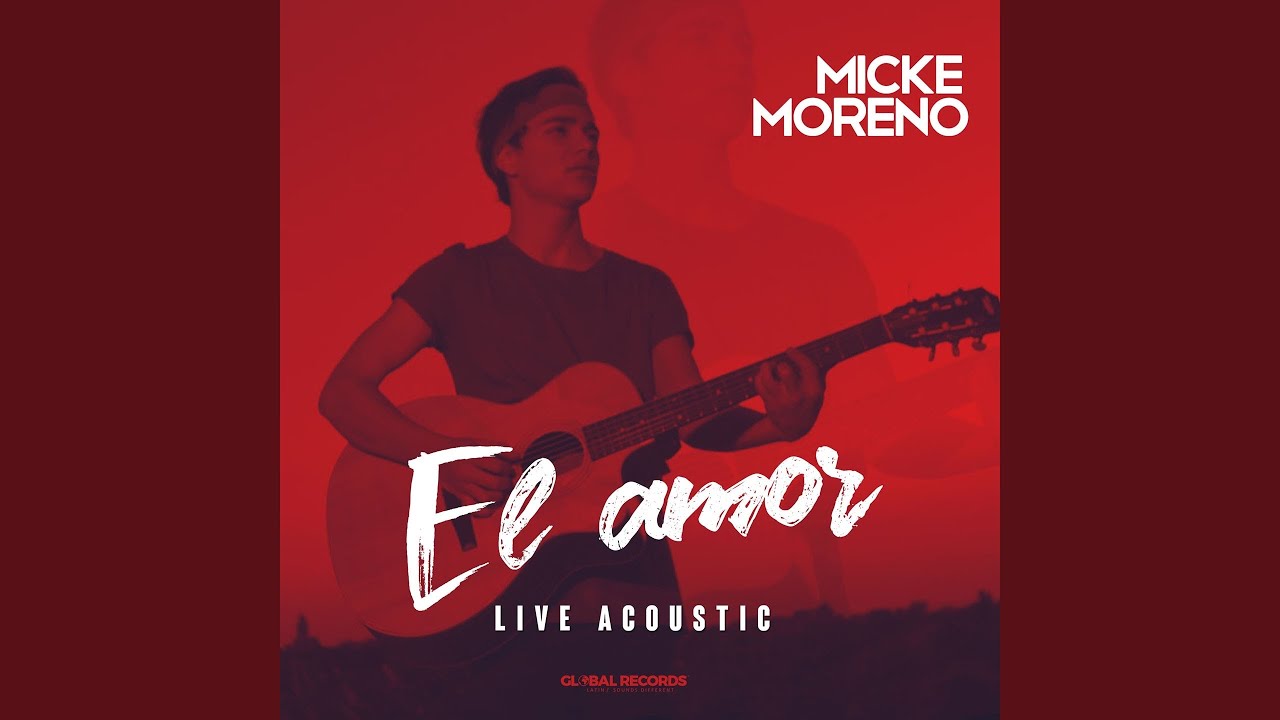 El Amor (Live Acoustic)