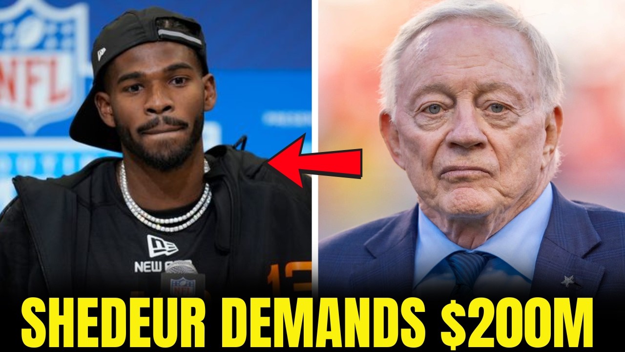 NFL IN SHOCK After Shedeur Sanders DEMANDS $200M to Join Dallas Cowboys—THIS IS HUGE!