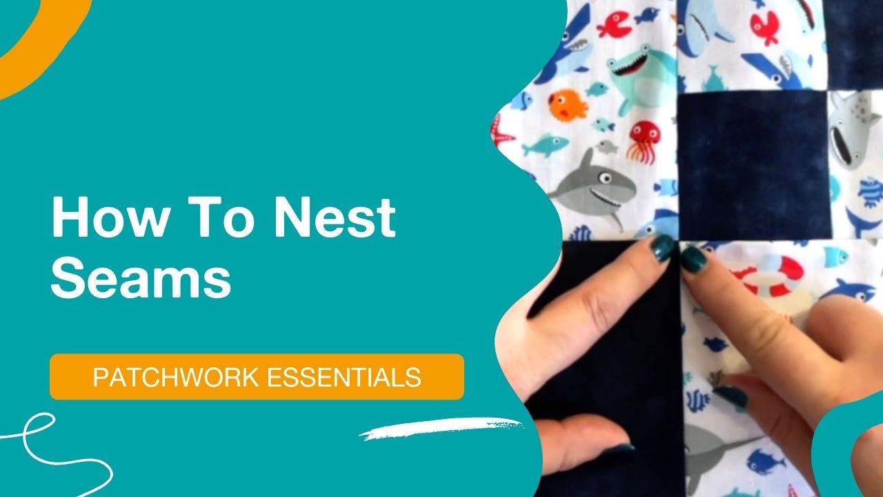 🦩 Learn How To Nest Seams