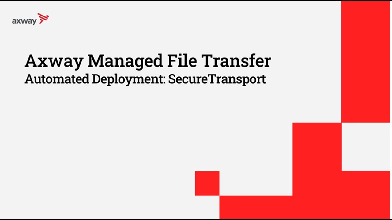 Automated SecureTransport installation