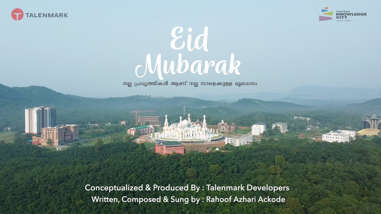 Eidsong | Markaz knowledge city | Talenmark | Raoof azhari ackode