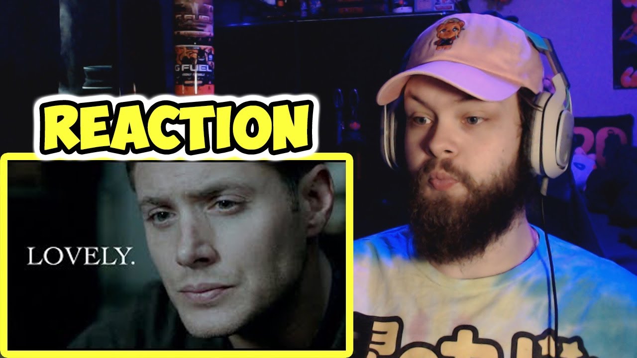 Lovely. | Dean Winchester (REACTION!!!)
