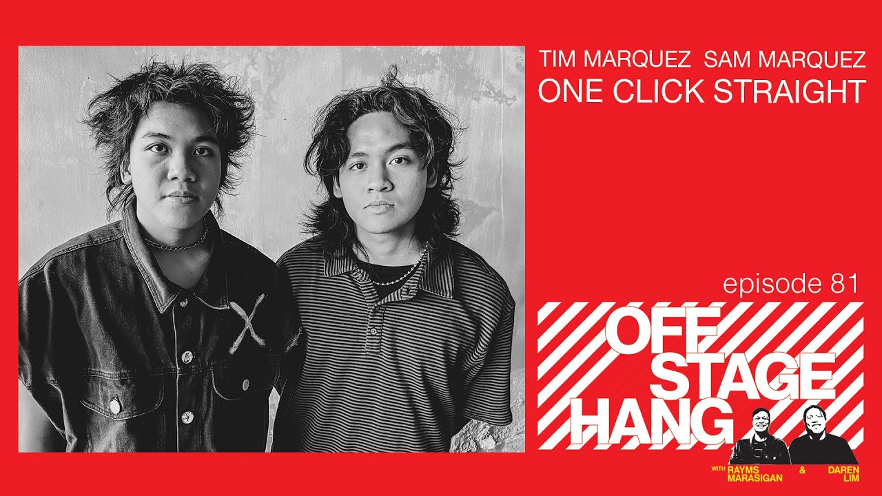 Offstage Hang 81 Sam Marquez Tim Marquez One Click Straight