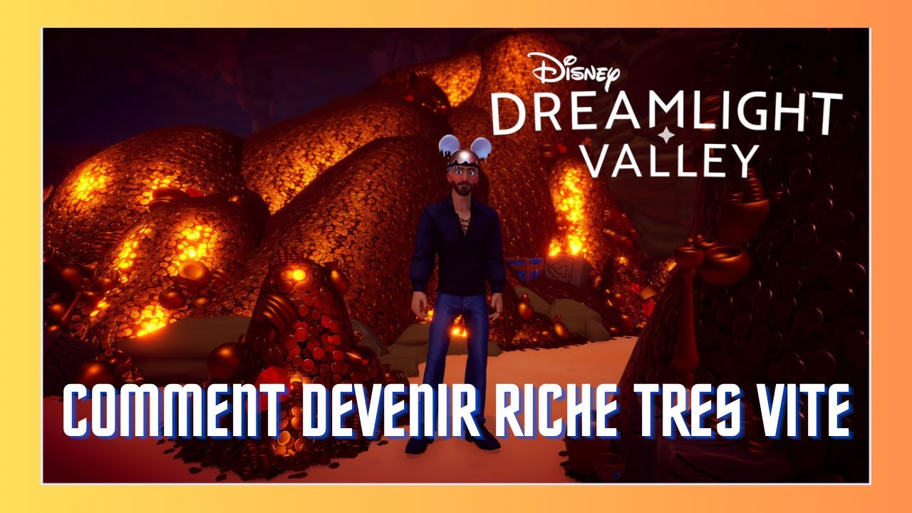 DISNEY DREAMLIGHT VALLEY : Astuces ➡️ toutes les astuces pour devenir très riche très vite 💰💴💶