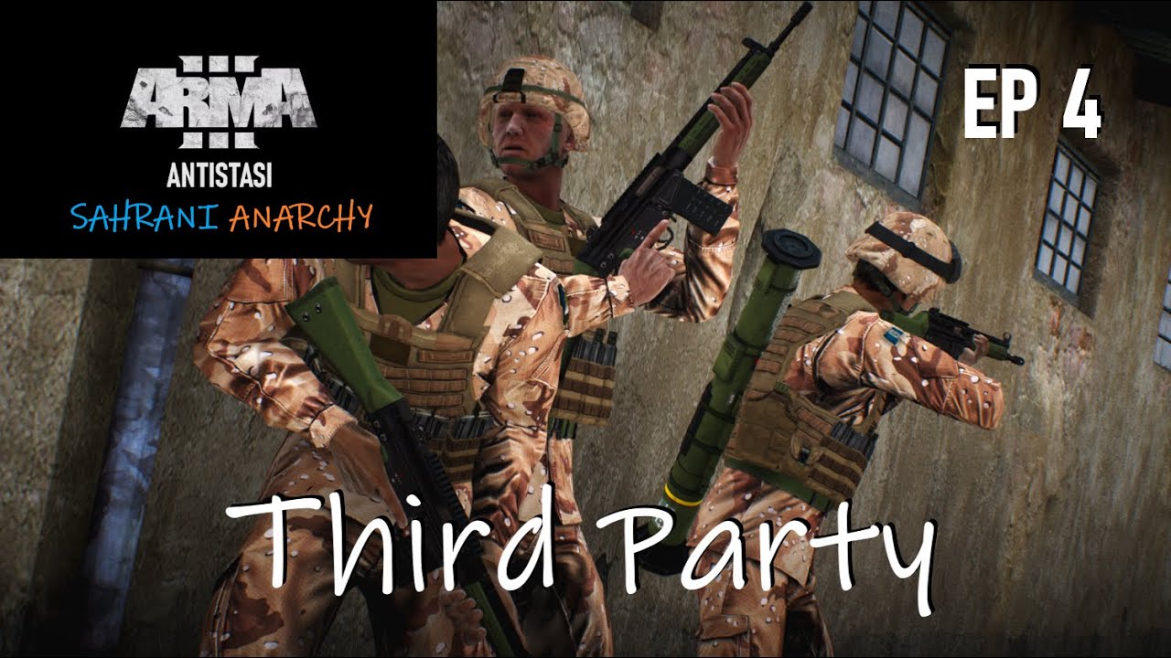 ARMA 3 ANTISTASI ULTIMATE | SAHRANI ANARCHY EPISODE 4: Third Party