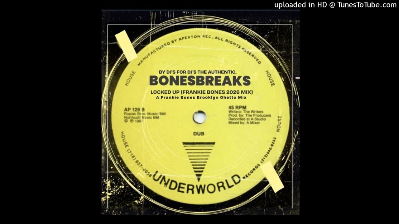 LOCKED UP (FRANKIE BONES 2026 MIX) - BONESBREAKS