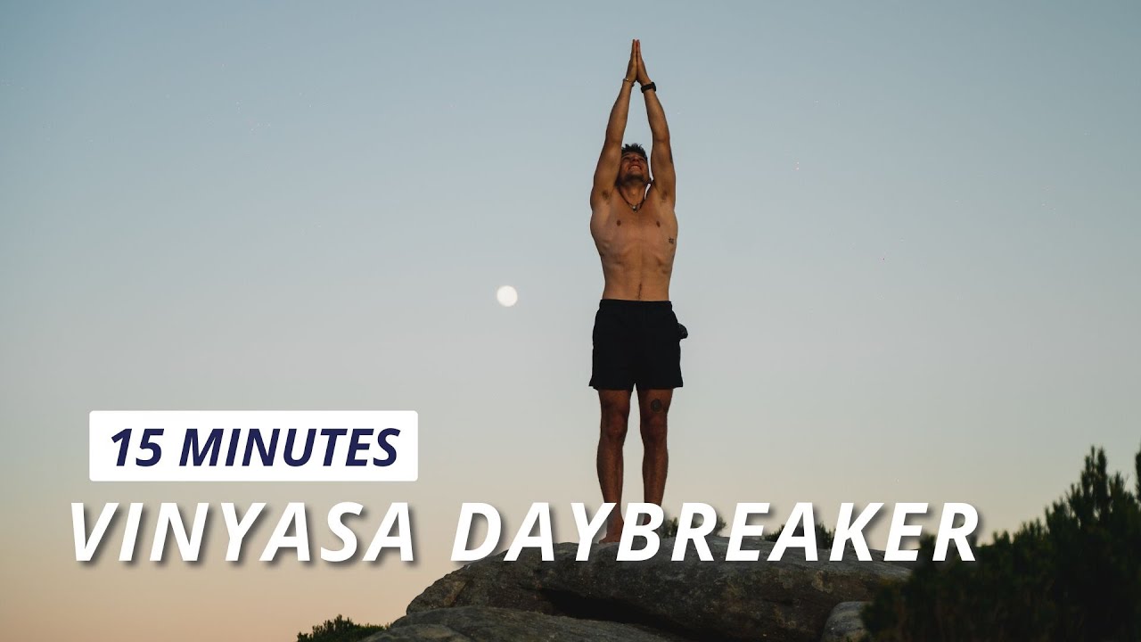 Vinyasa Daybreaker | A 15-Minute Energizing Flow