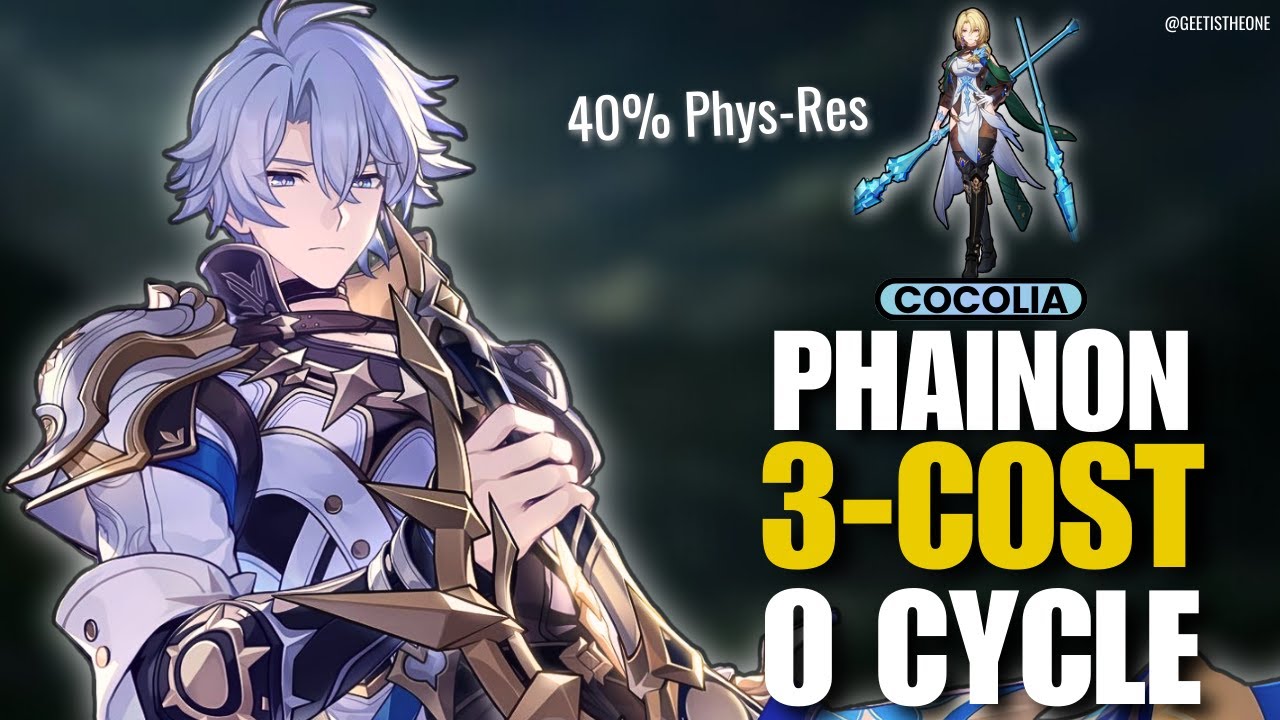 40% Physical-Res CANNOT stop Phainon | 3 Cost 0-Cycle