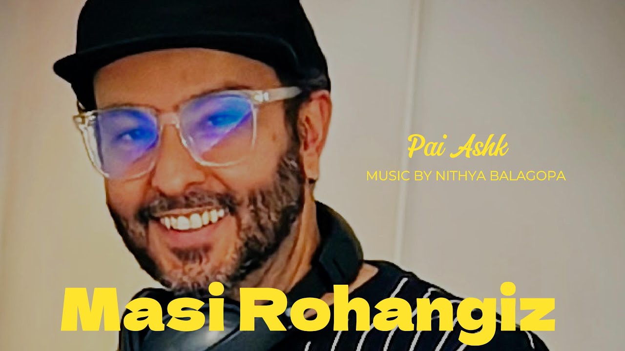 Masi Rohangiz- Pai Ashk