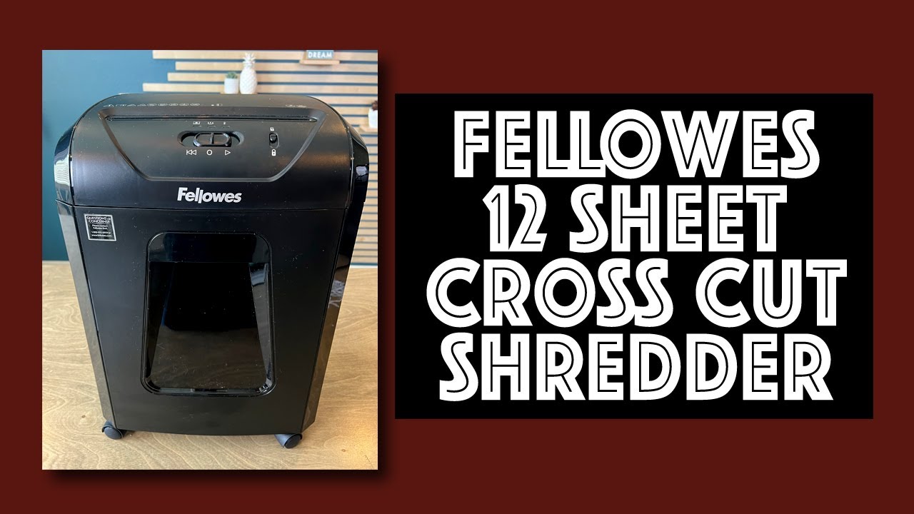Fellowes 12C15 12 Sheet Cross Cut Paper Shredder Review