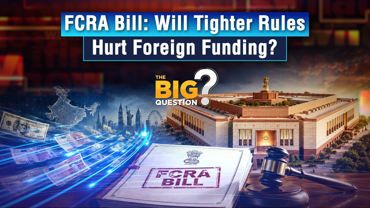 Ограничит ли законопроект FCRA иностранное финансирование Индии в размере 55 741 крор рупий? Разбор