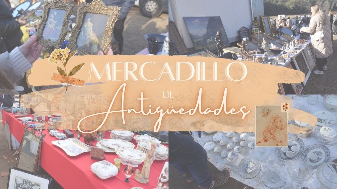 MERCADILLO DE ANTIGUEDADES
