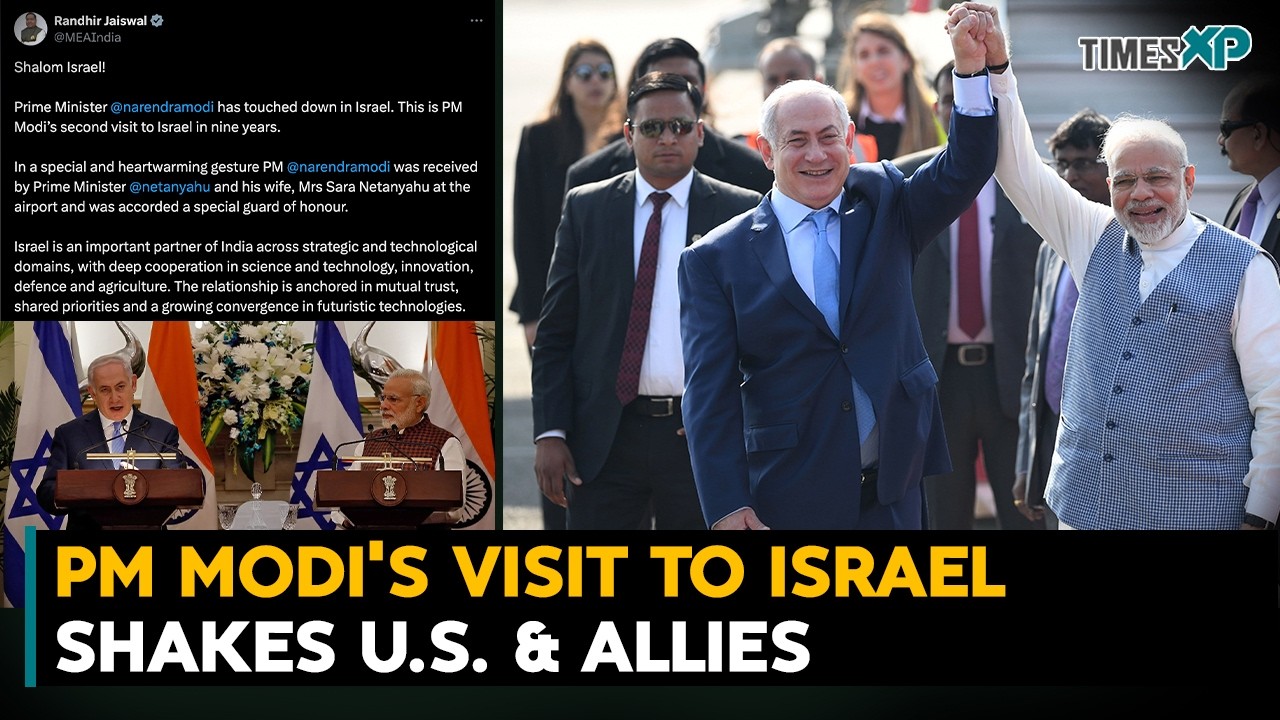 Indian PM Modi&rsquo;s Visit To Israel Shakes U.S. & Allies Amid Iran-Israel War
