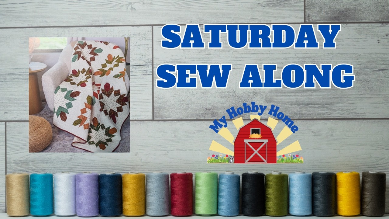 FAT QUARTER BY THE DOZEN - SEW ALONG - SUNBEAM QUILT