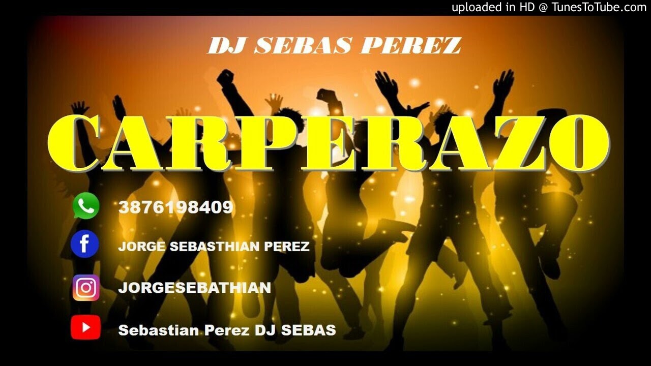 CARPERAZO - VOL 1 X DJ SEBAS