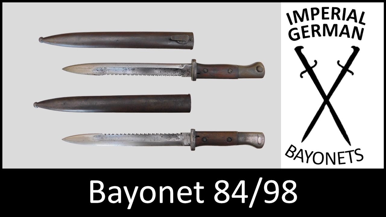 German Bayonet WW1 84/98 With Sawback, Episode 10.0