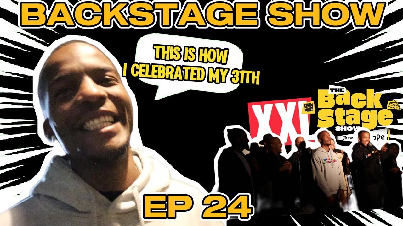 BACKSTAGE SHOW EPISODE 24 
