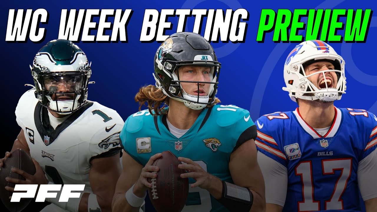 2026 Wild Card Weekend Betting Preview | PFF NFL Show
