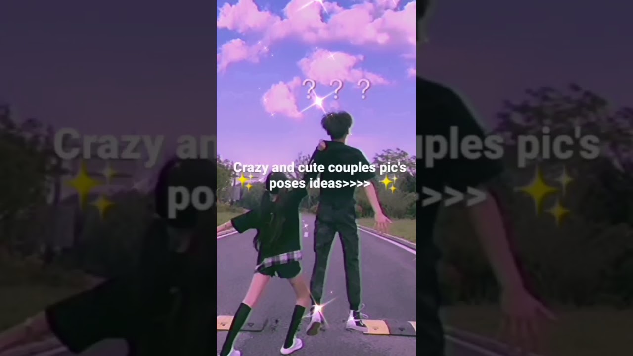 crazy and cute couples pic's poses ideas!!! #aesthetic #posesideas #shorts