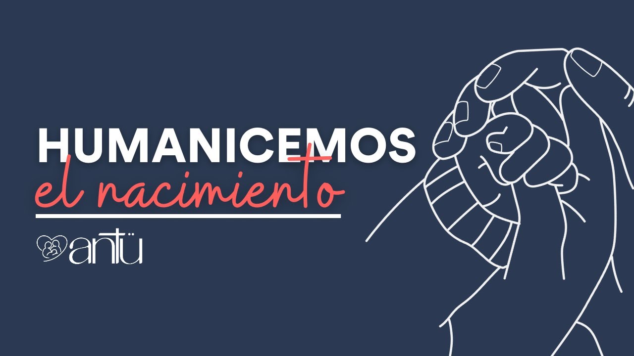 ¿Cómo humanizar el parto desde la empatía?