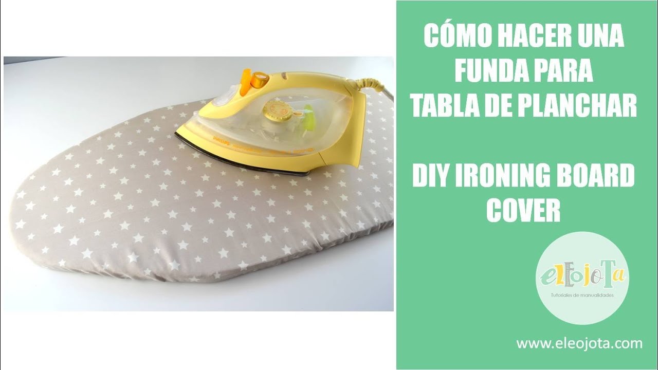 Cómo hacer una funda para tabla de planchar | TUTORIAL COSTURA FÁCIL