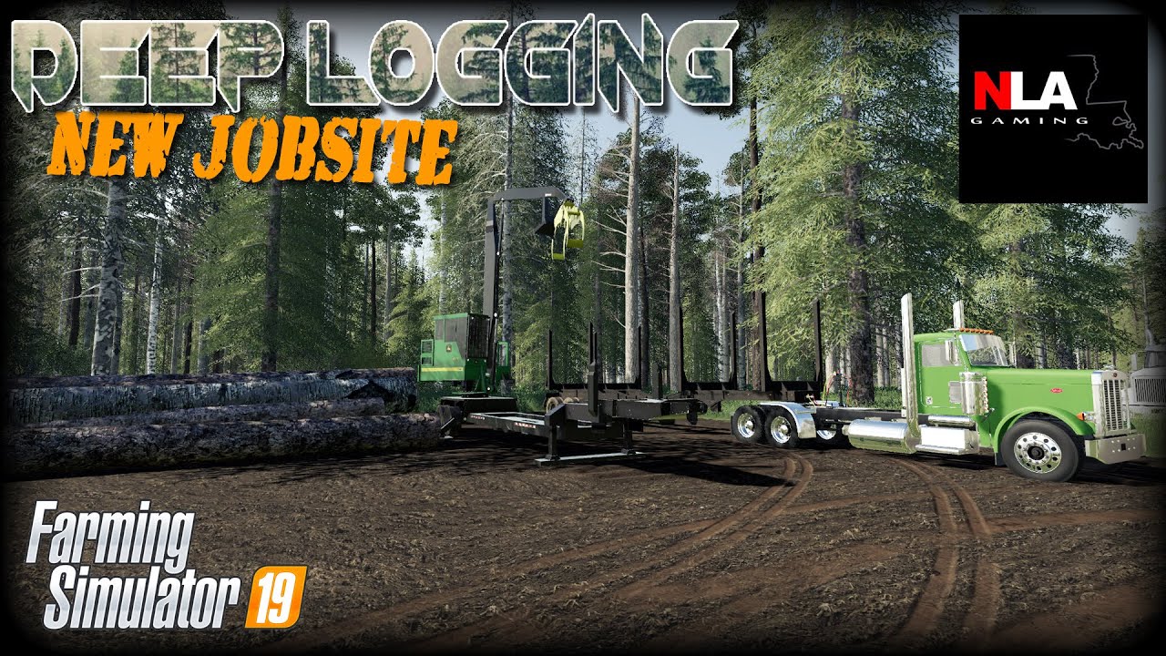 Farming Simulator 19 - Deep Logging - New Jobsite