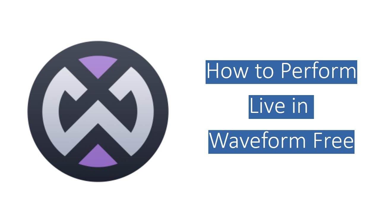 Live Looping for Free: Waveform Free