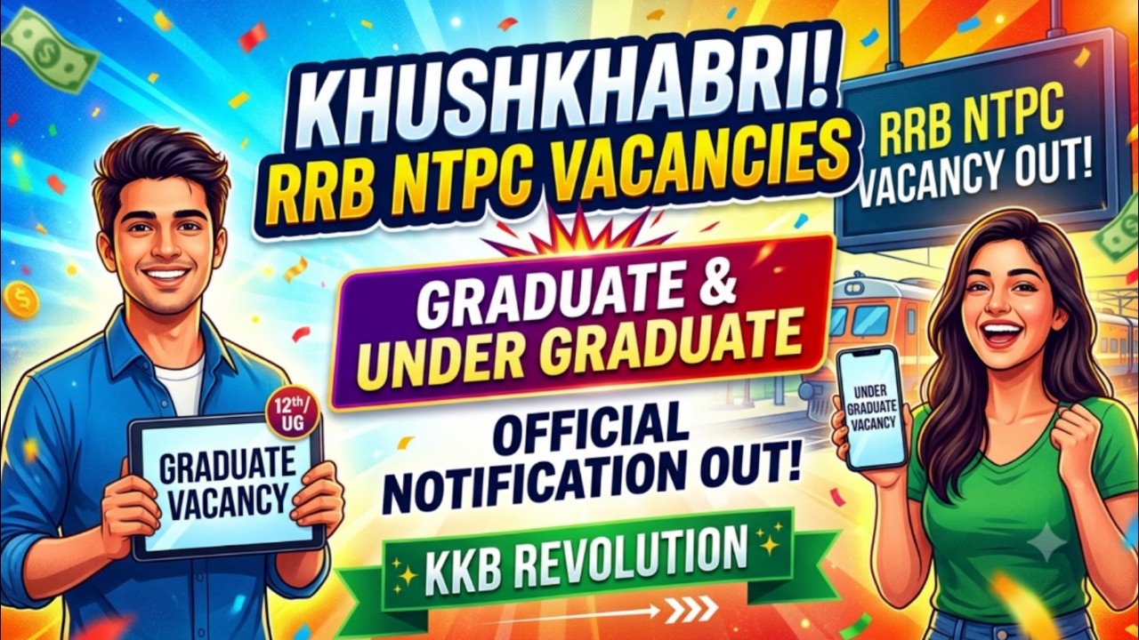RRB NTPC New Vacancy 2026-27 | NTPC Notification Draft Out | RRB NTPC Notification Out 2026#rrb