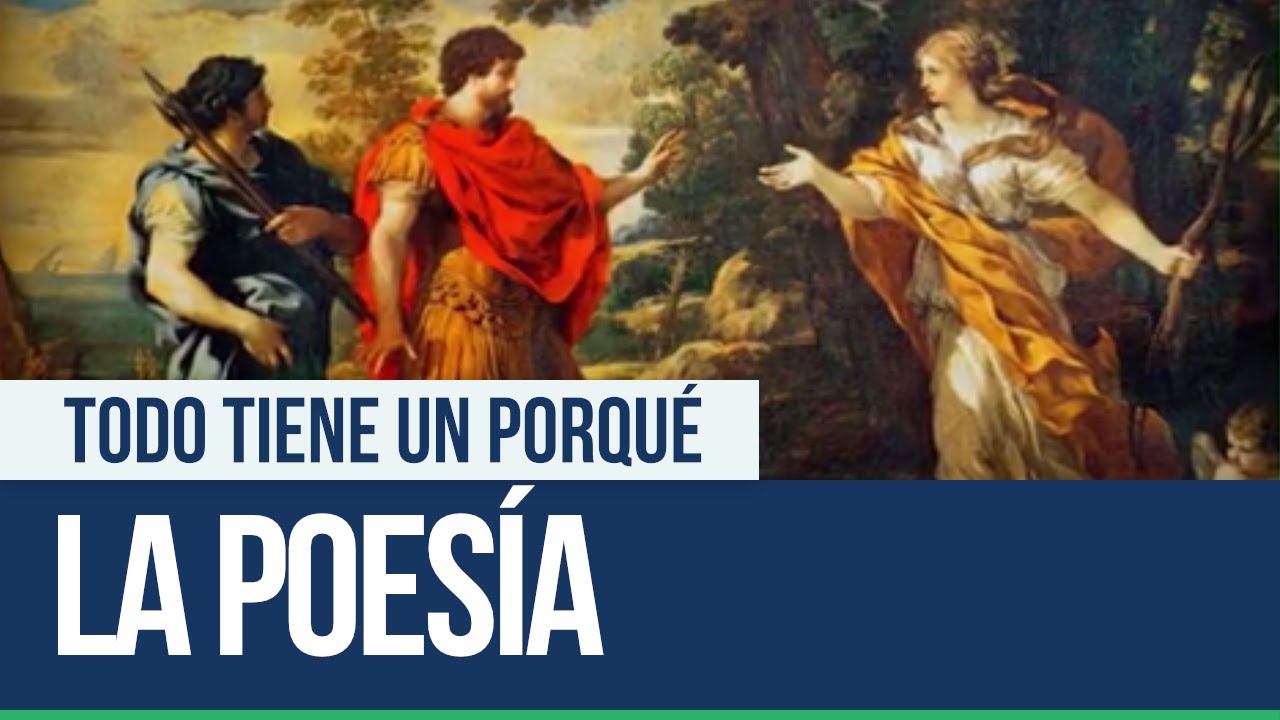La Poesía - Todo tiene un porqué